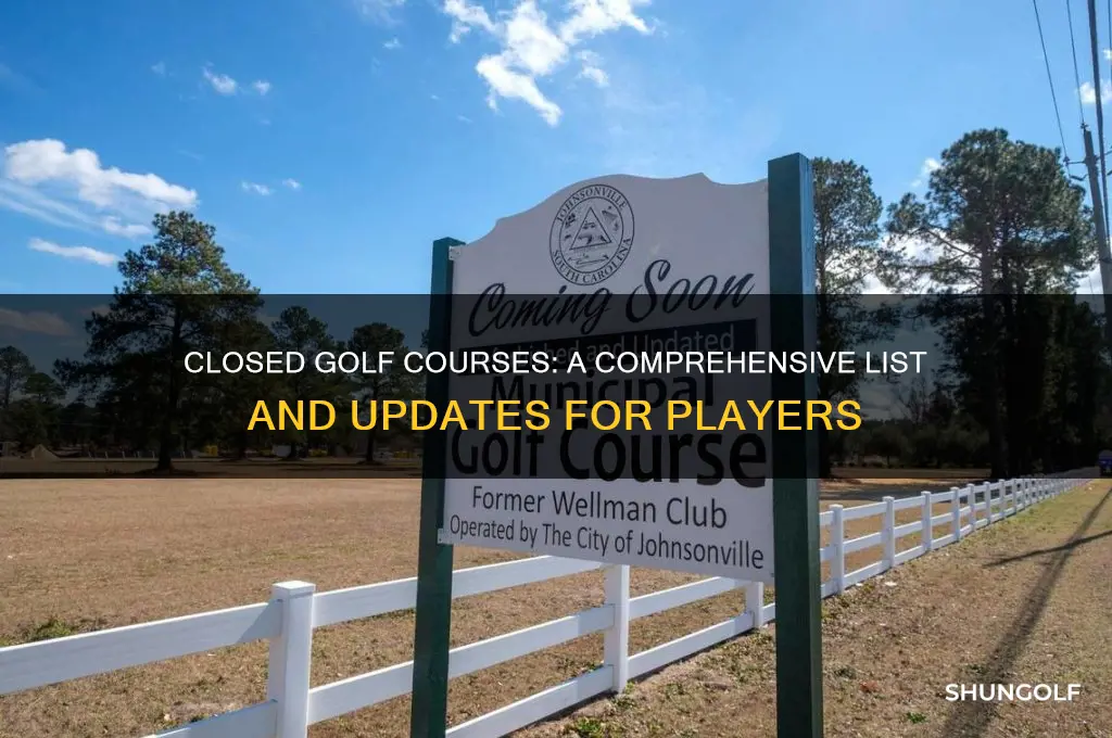 what golf courses are closed
