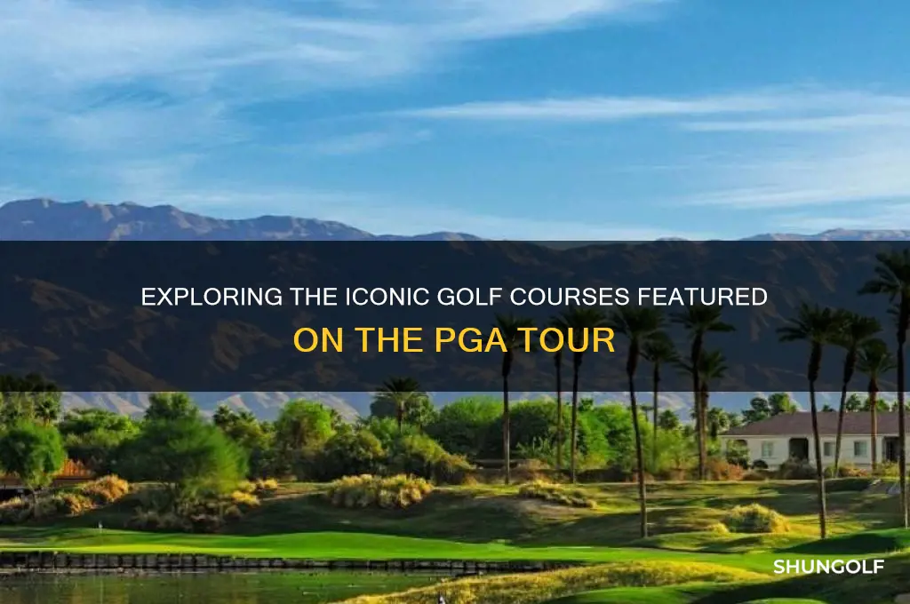what golf courses are on the pga tour
