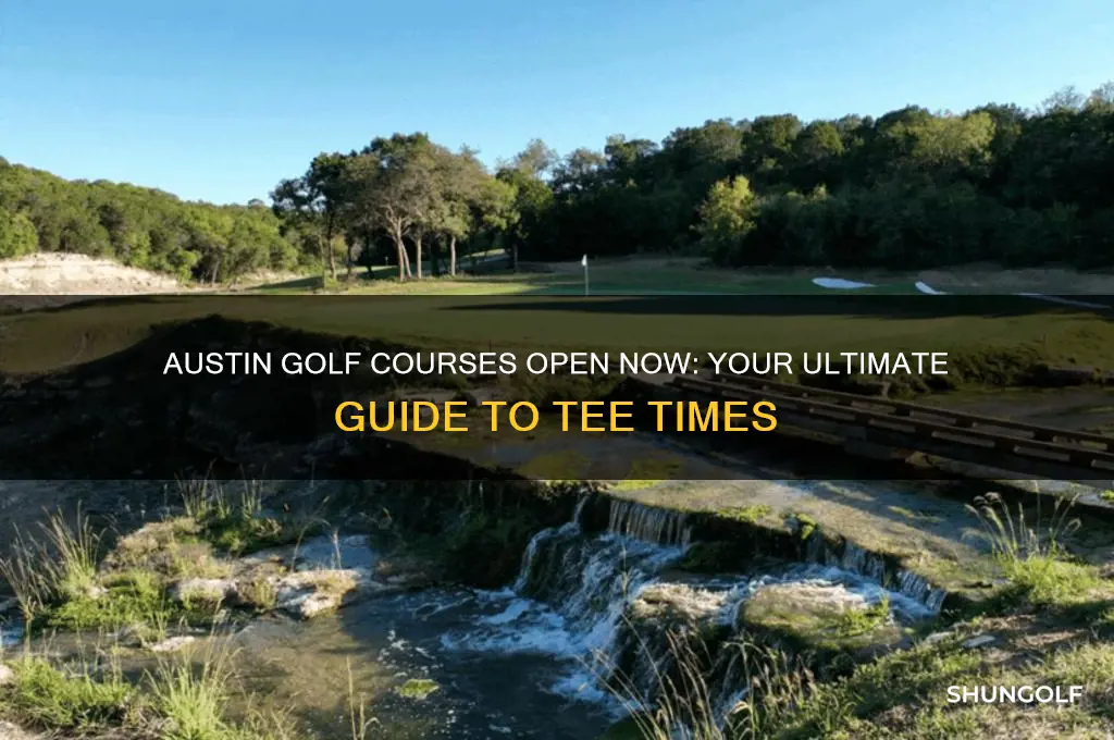 what golf courses are open in austin