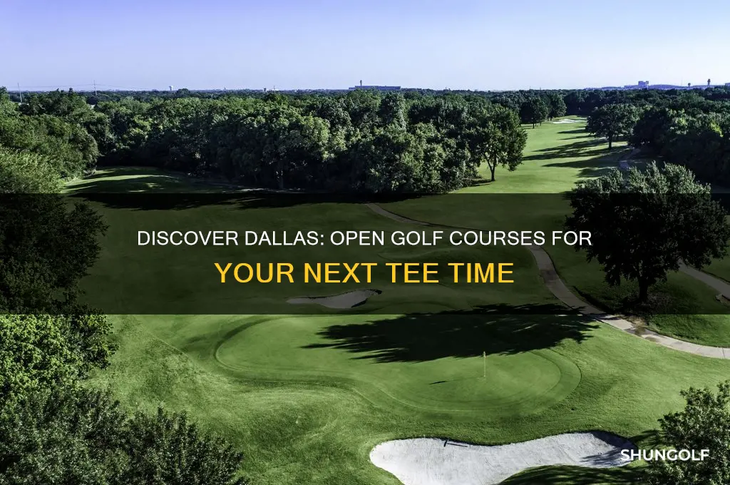 what golf courses are open in dallas