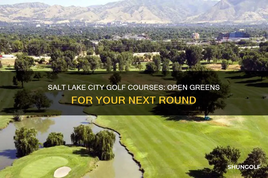 what golf courses are open in salt lake city