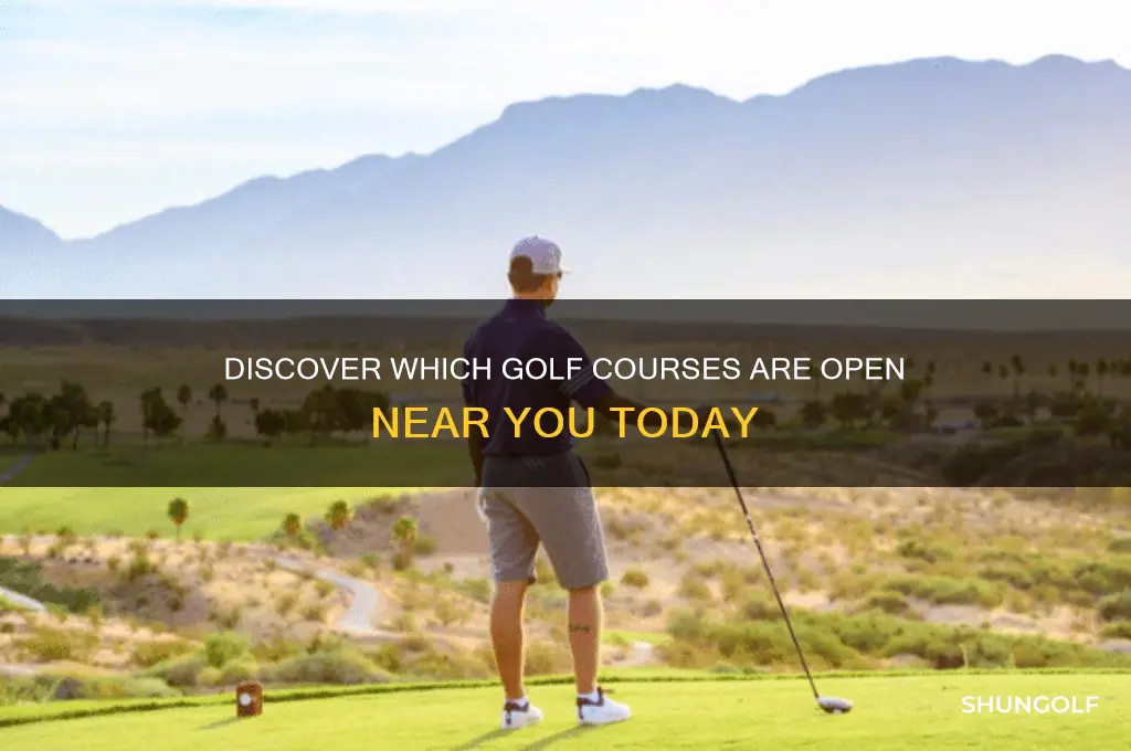 what golf courses are open