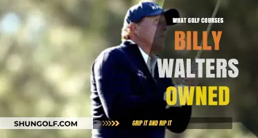 Billy Walters' Golf Empire: Exploring the Courses He Owned