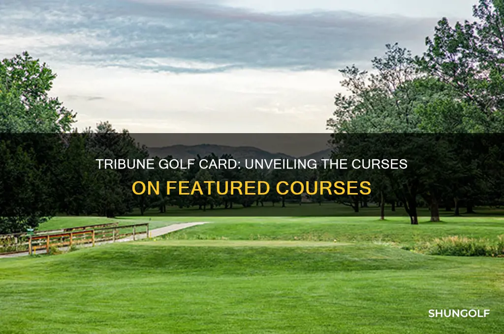 what golf curses included on tribune golf card