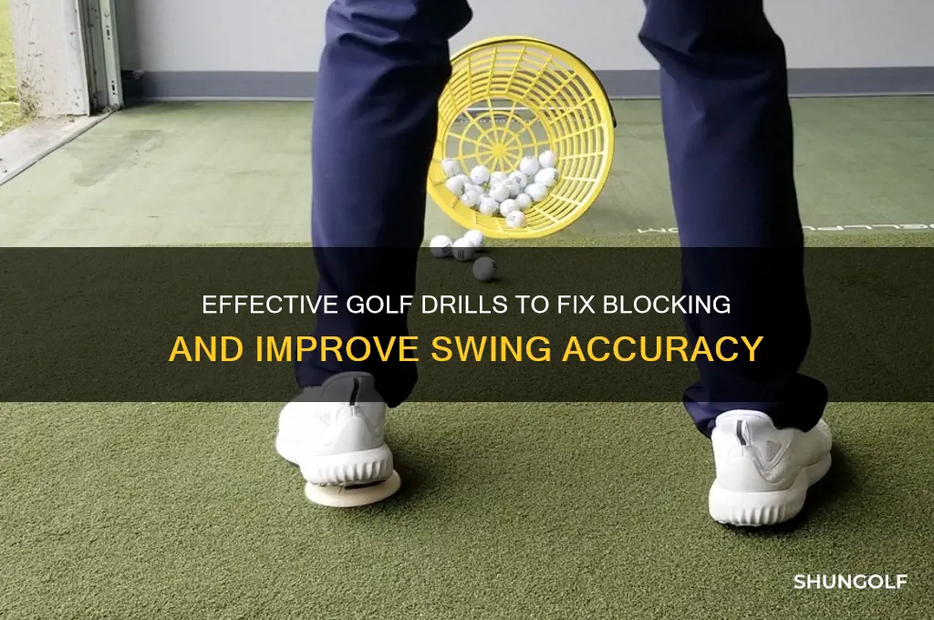 what golf drills for blocking