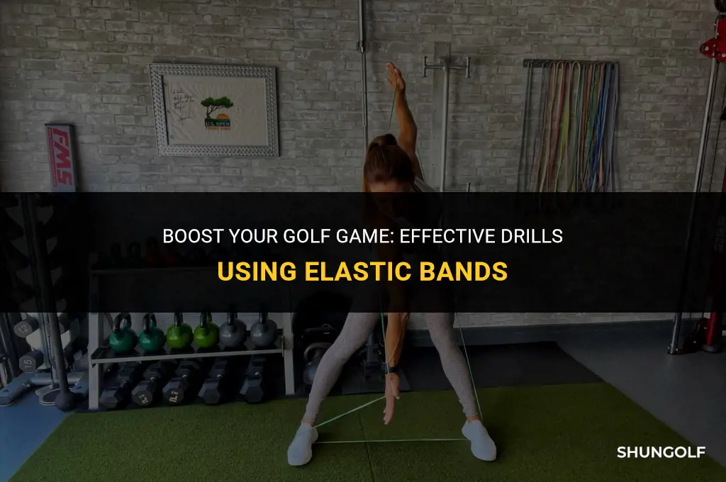 what golf drills using elastic bands