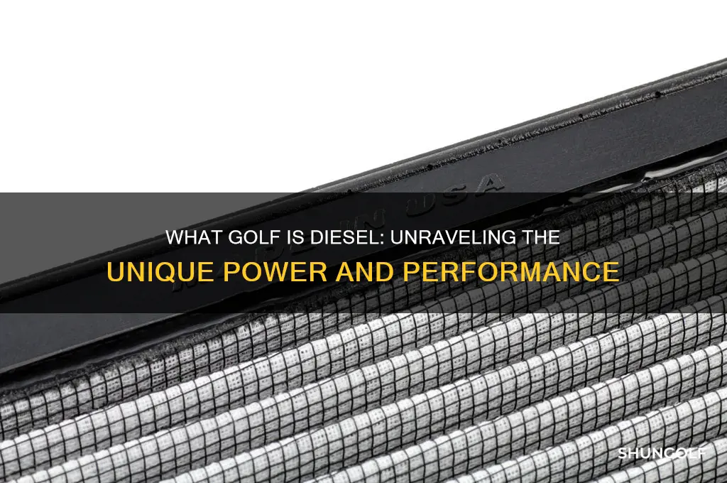 what golf is diesel