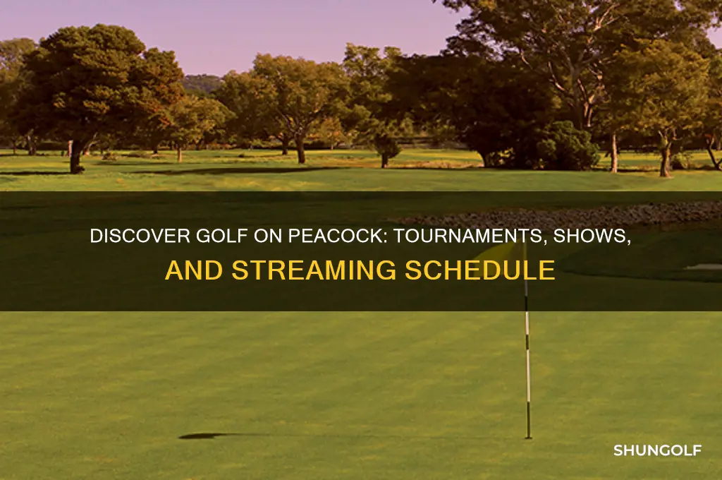 what golf is on peacock