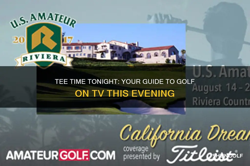 what golf is on tonight