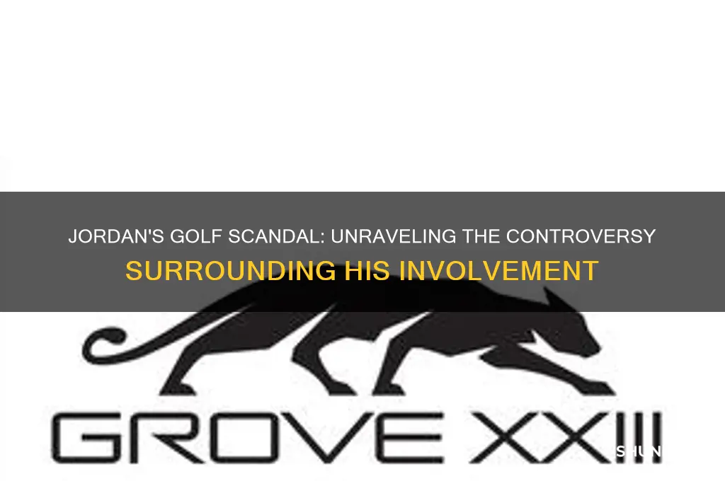 what golf scandal was jordan involved with