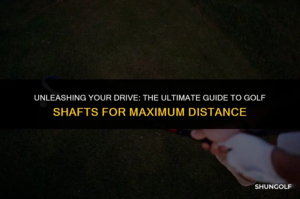what golf shaft gives maximum distance