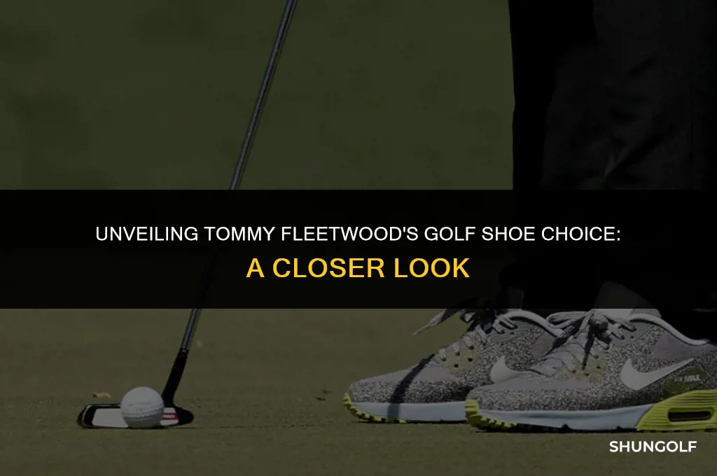 what golf shoe is tommy fleetwood wearing