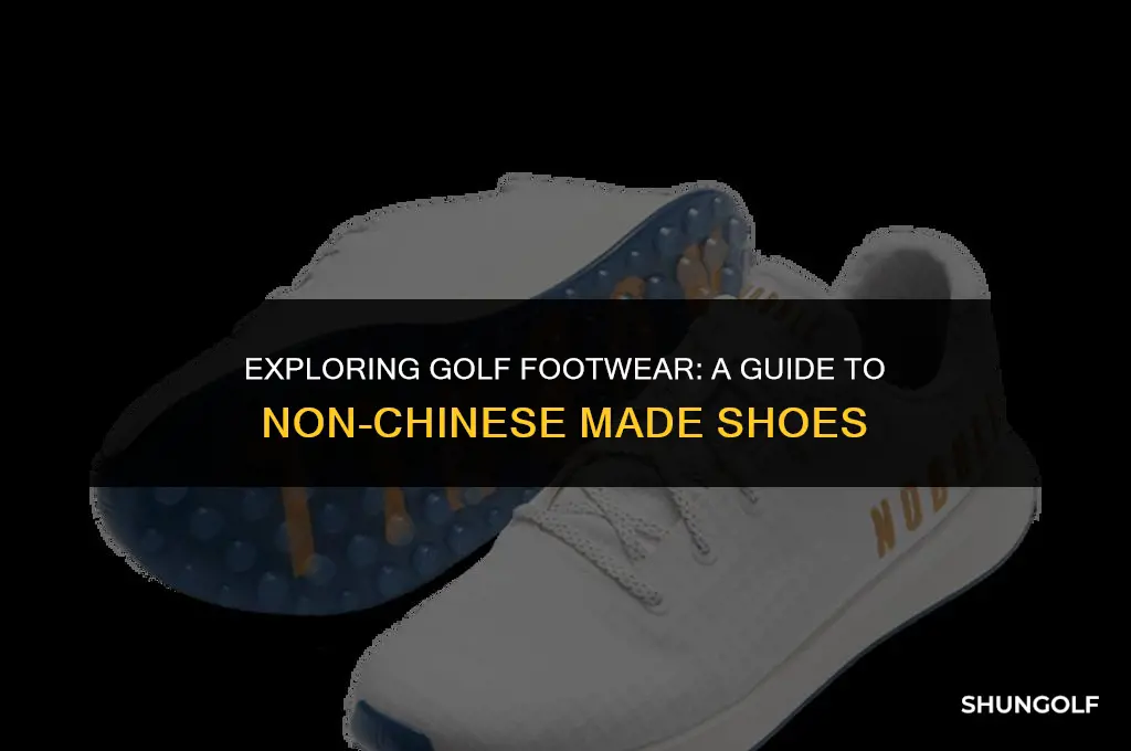 what golf shoes are not made in china