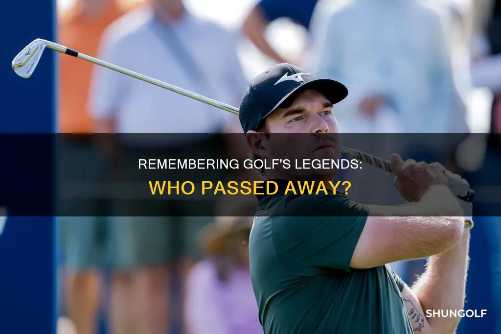 what golfer died yesterday