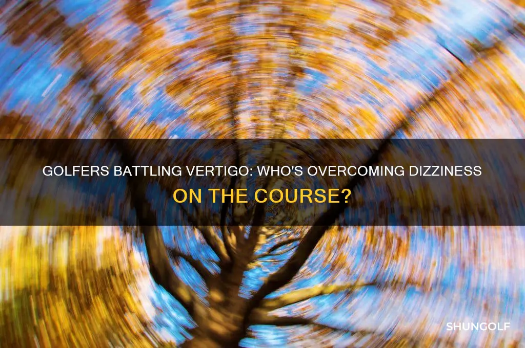 what golfer has vertigo