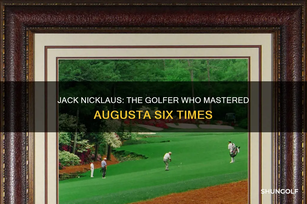 what golfer has won the masters 6 times