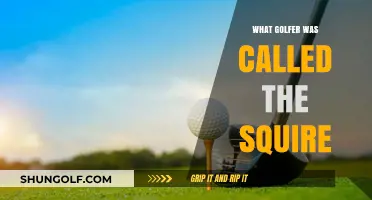 The Squire: Unveiling the Golfer Behind the Iconic Nickname