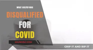 Golfer Disqualified for COVID: Unraveling the Unprecedented Incident