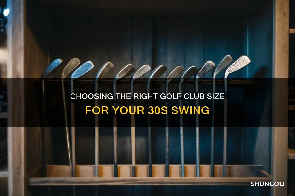 what good size golf club for a 30 year old