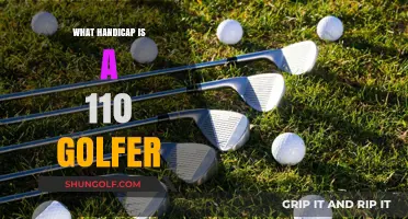 Understanding Handicap: What It Means for a 110-Scoring Golfer