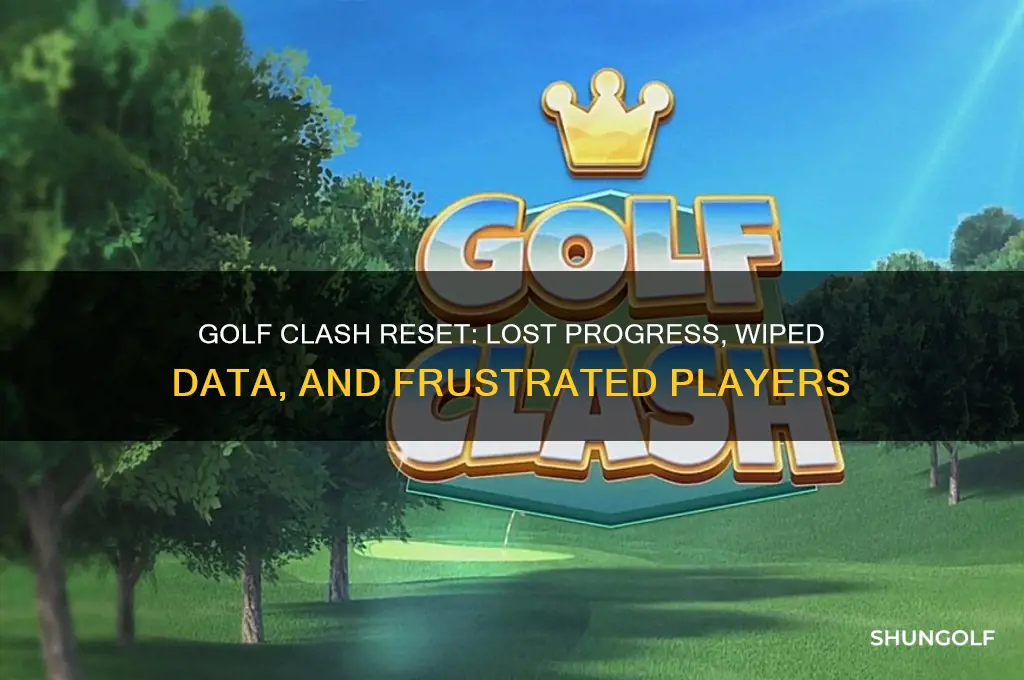 what hapoened my golf clash just wiped out everythingi had