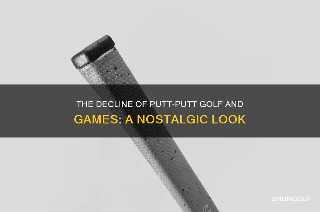 what happend to putt putt golf and games