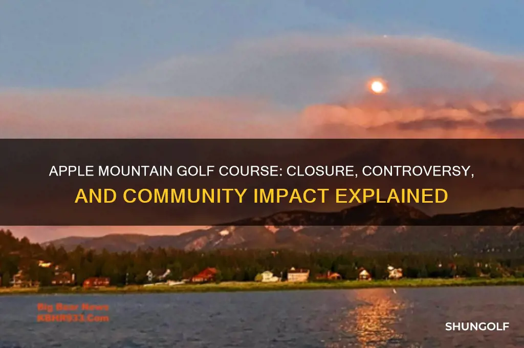 what happened to apple mountain golf corse