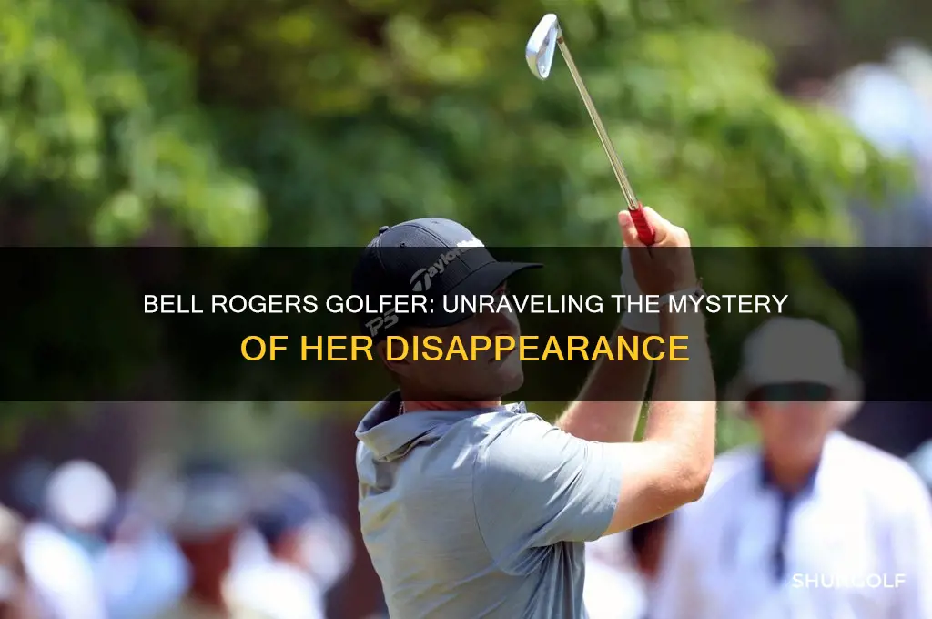 what happened to bell rogers golfer
