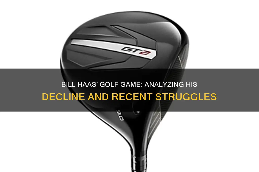 what happened to bill haas golf game