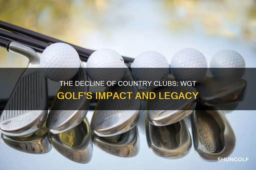 what happened to country clubs wgt golf