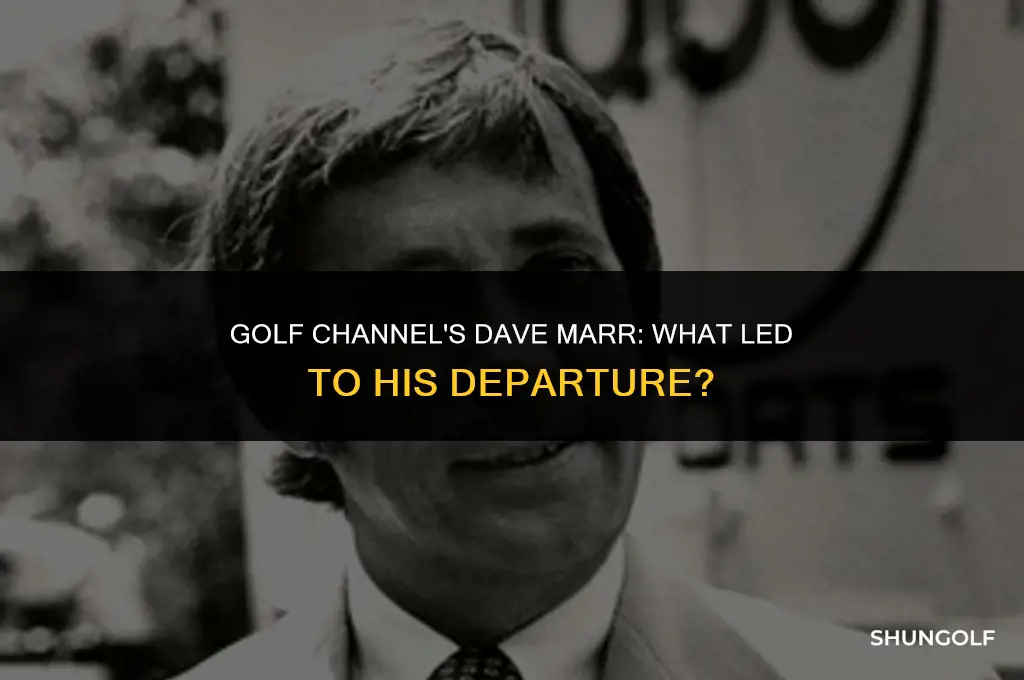 what happened to dave marr on the golf channel