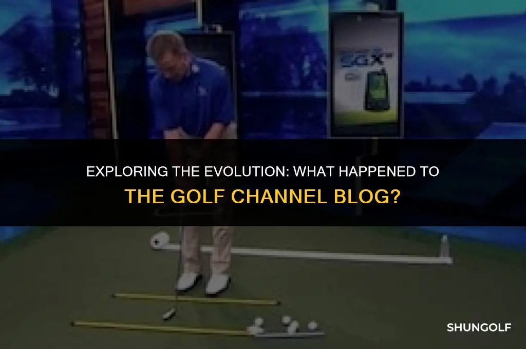 what happened to golf channel blog