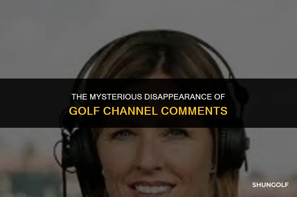 what happened to golf channel comments