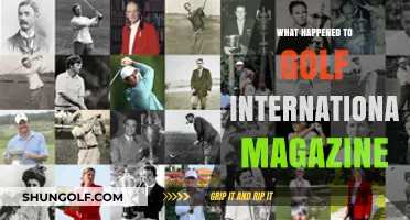 Golf International Magazine's Disappearance: What Happened to the Iconic Publication?