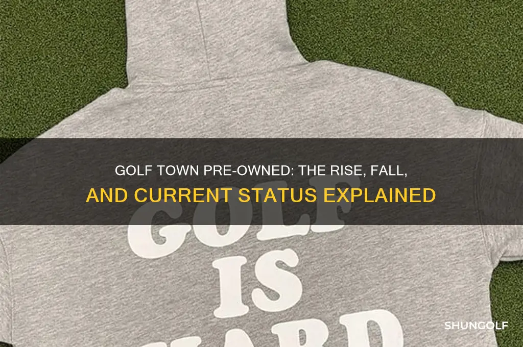 what happened to golf town pre owned