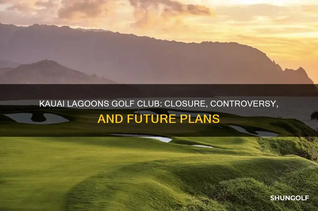 what happened to kauai lagoons golf club