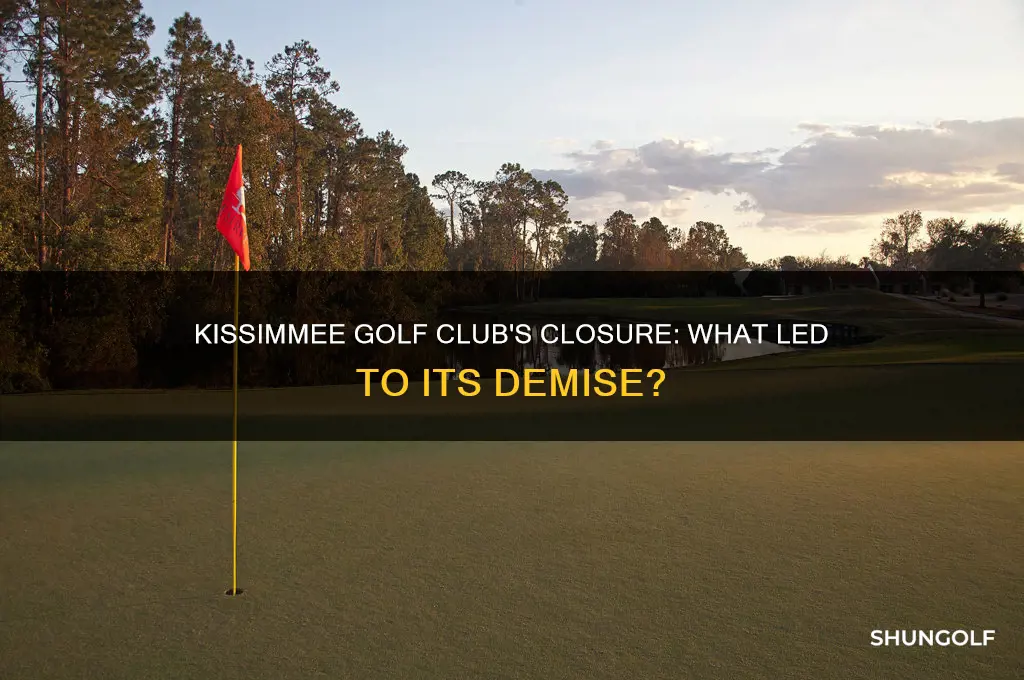 what happened to kissimmee golf club