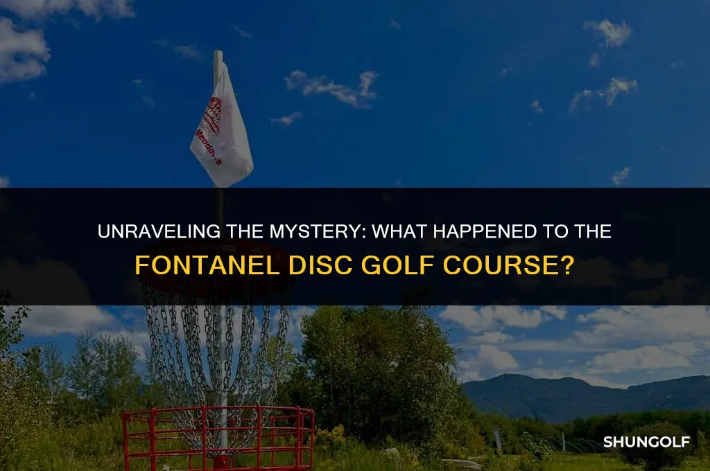 what happened to the fontanel disc golf