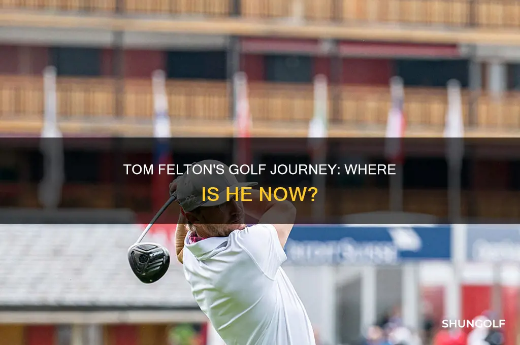 what happened to tom felton golf