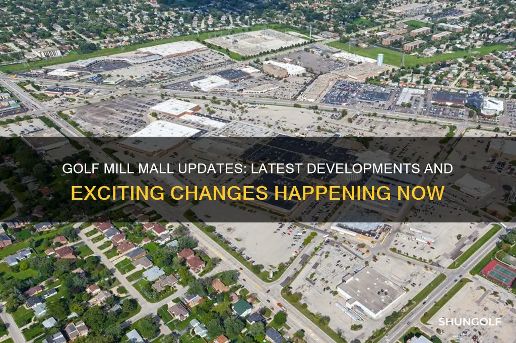 what happening at golf mill mall