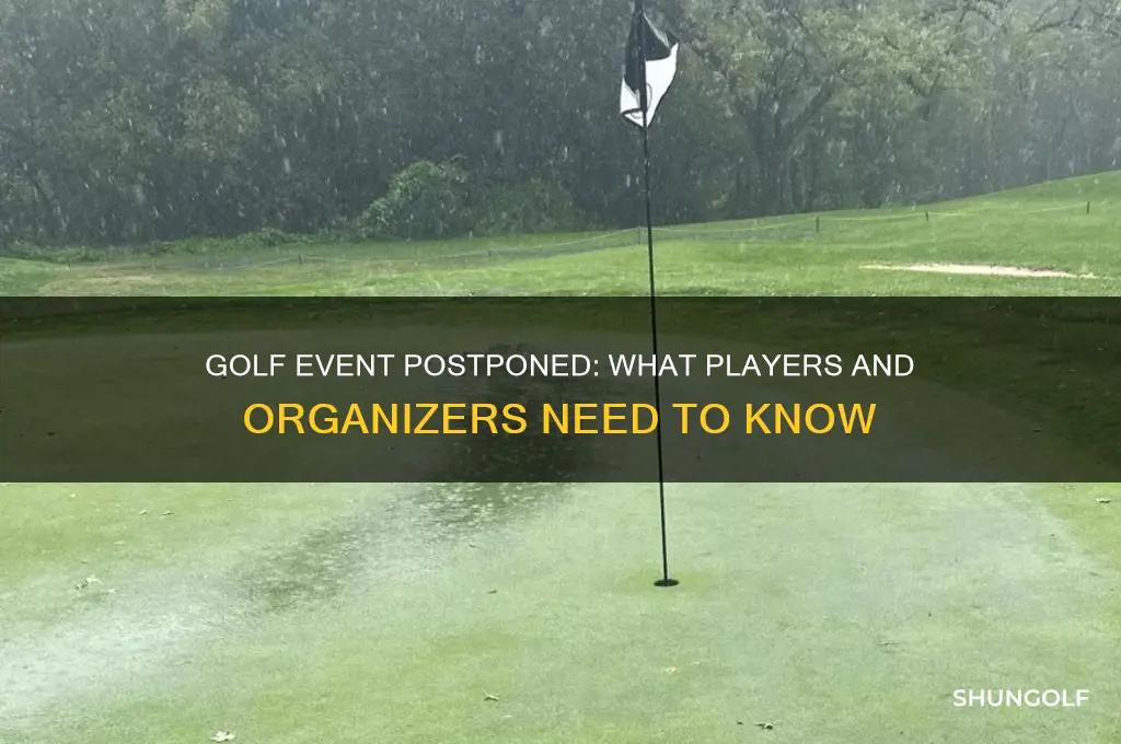 what happens if golf event is postponed