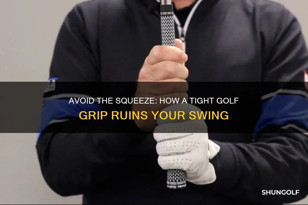 what happens if you grip a golf club too tightly