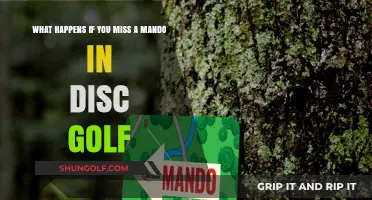 Consequences of Missing a Mando in Disc Golf: A Comprehensive Guide