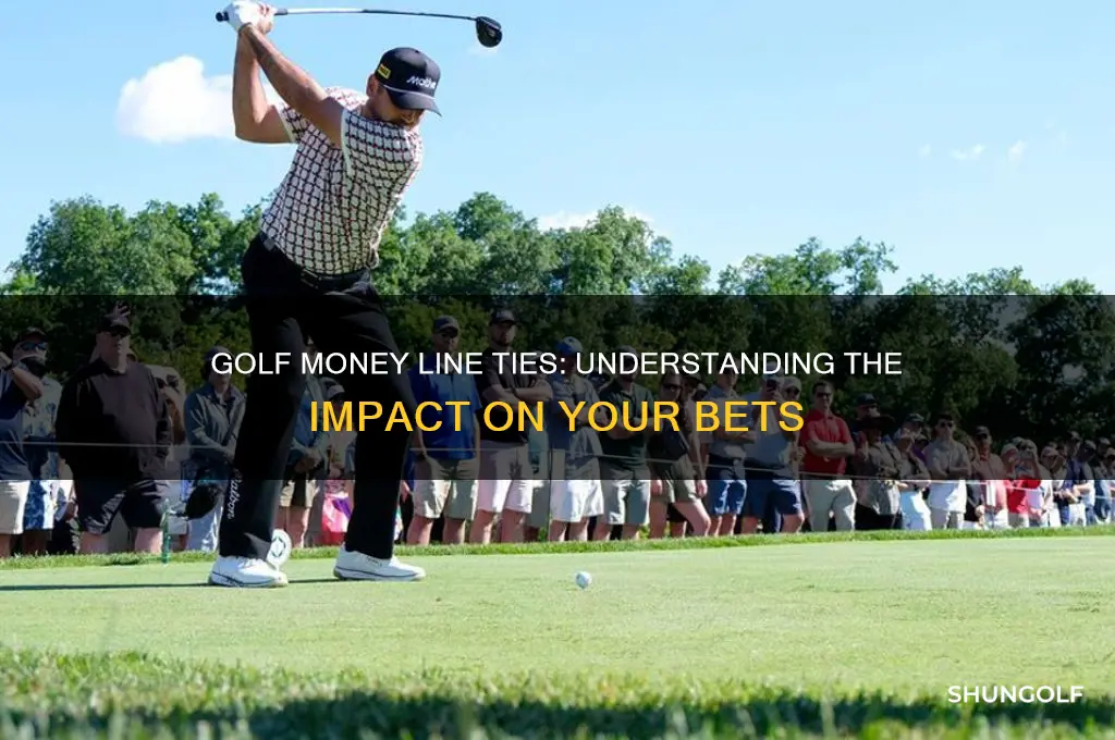 what happens on a tie with money lines golf