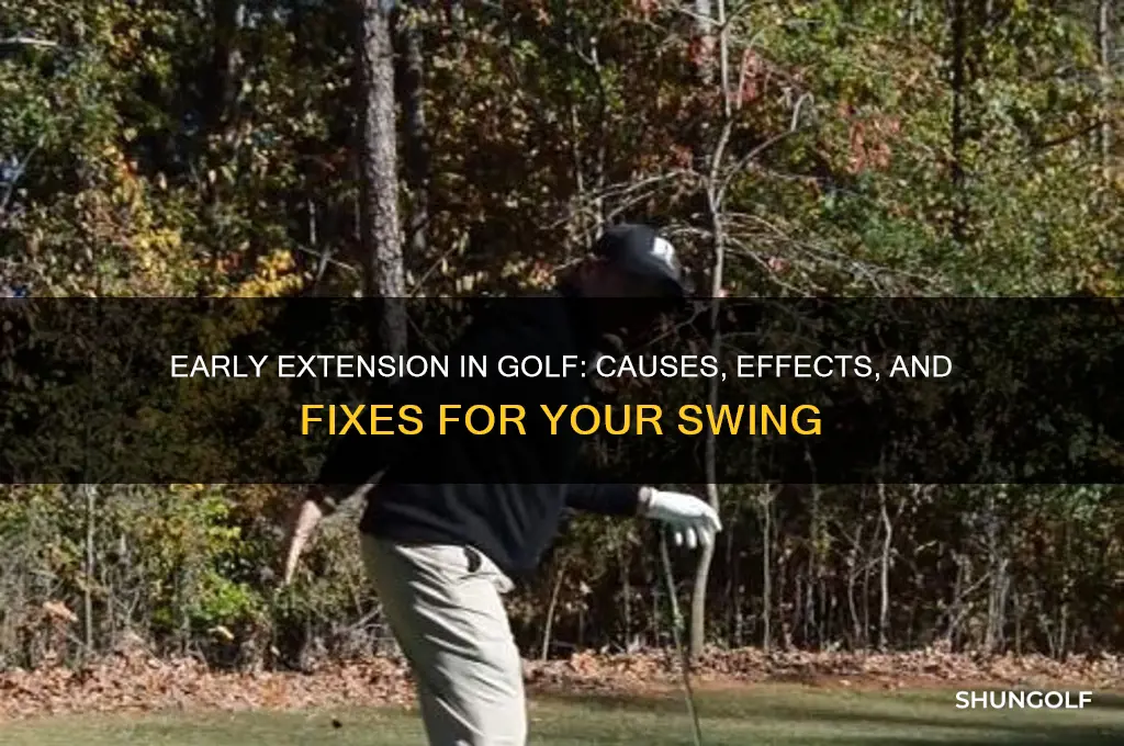 what happens when you early extend in golf