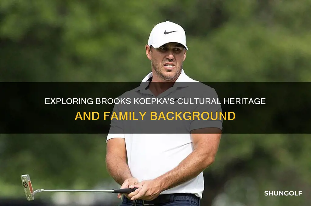 what heritage is brooks koepka the golfer