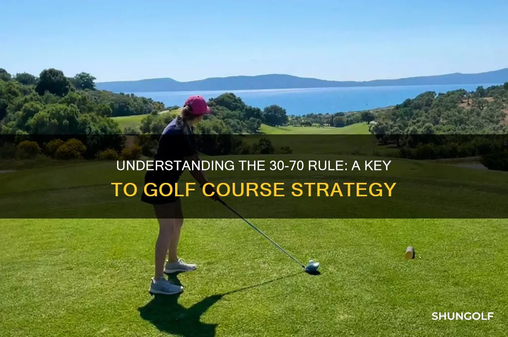 what is 30 70 in golf