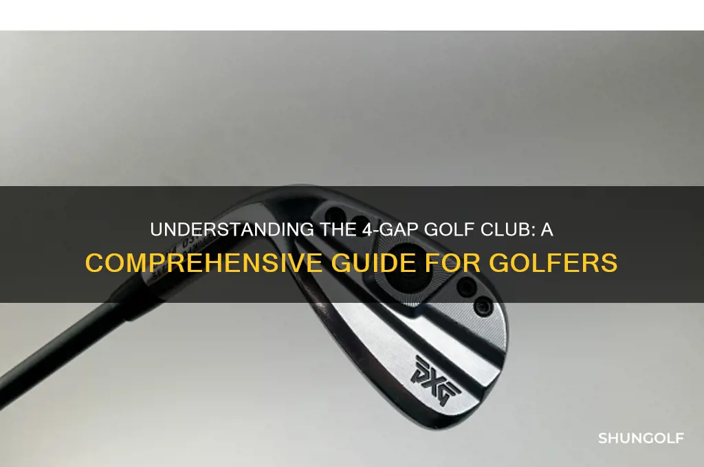 what is 4-gap golf club
