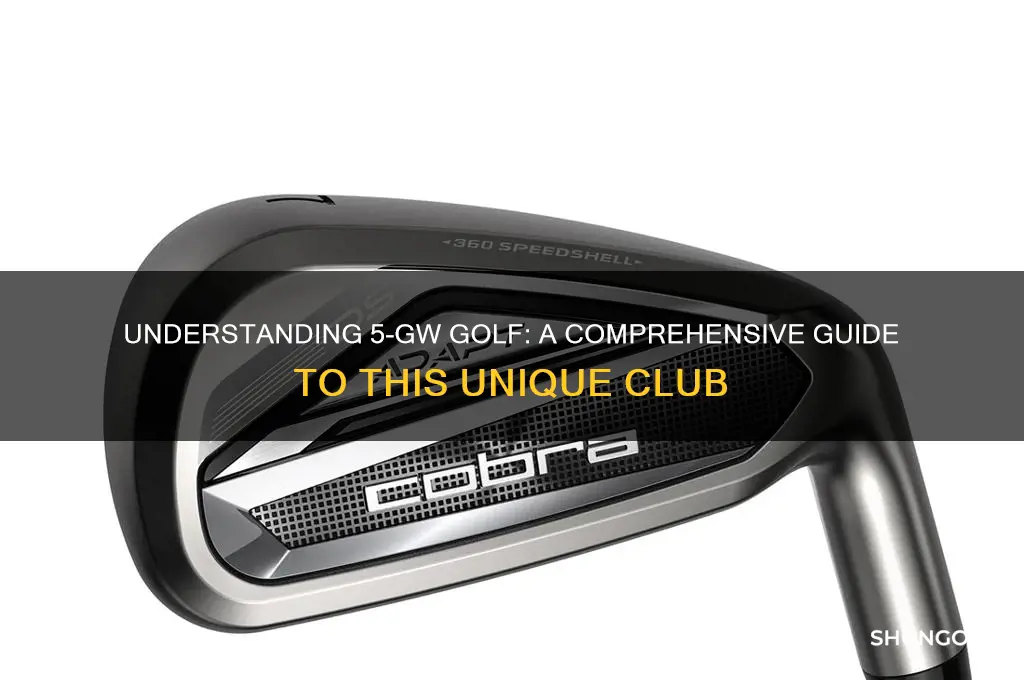 what is 5-gw golf
