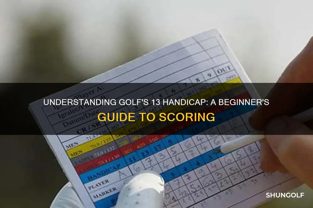what is a 13 handicap in golf